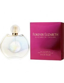 FOREVER ELIZABETH by Elizabeth Taylor
