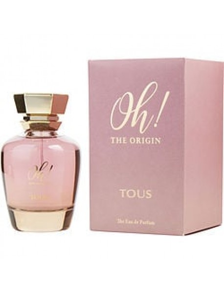 TOUS OH THE ORIGIN by Tous