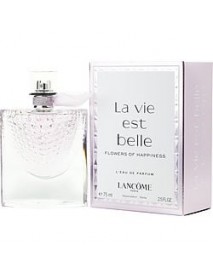 LA VIE EST BELLE FLOWERS OF HAPPINESS by Lancome