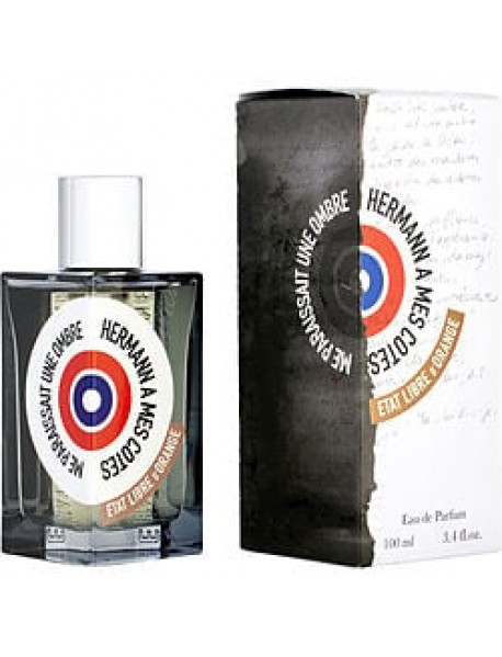 ETAT LIBRE D`ORANGE HERMANN A MES COTES ME PARAISSAIT UNE OMBRE by Etat Libre d' Orange