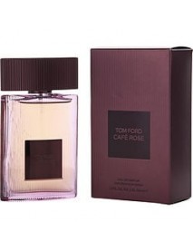 TOM FORD CAFE ROSE by Tom Ford